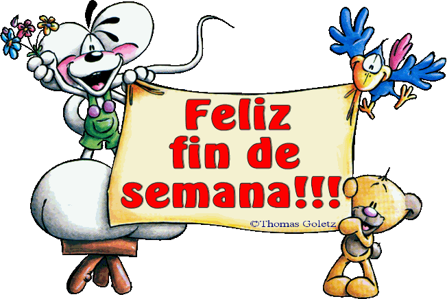 Feliz Fin de Semana!!!